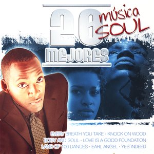 20 Mejores Canciones De Música Soul Vol. 1 (The Best 20 Soul Music Songs)