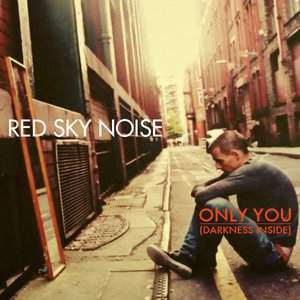 Only You (Darkness Inside)