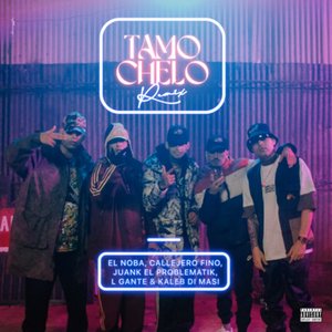 Tamo Chelo (Remix)