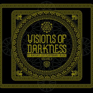 Visions of Darkness: Volume II