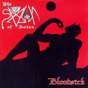 The Spawn of Satan / Bloodsick