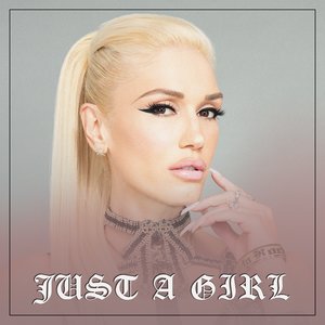 Just A Girl - EP