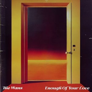 Enough Of Your Love