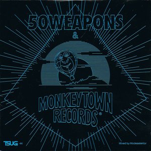 Tsugi 44: 50Weapons & MonkeyTown Records