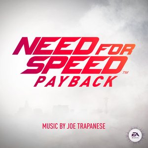 Need for Speed Payback (Original Game Soundtrack)