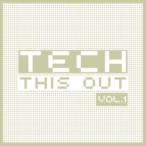 Tech This Out, Vol. 1