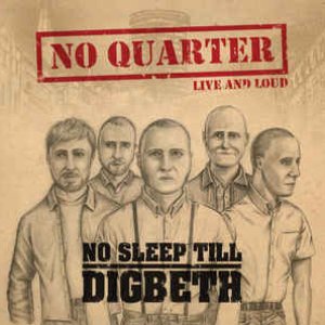 No Sleep Till Digbeth (Live And Loud)