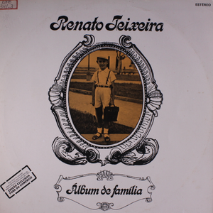 Renato Teixeira - Álbum De Família - Zortam Music