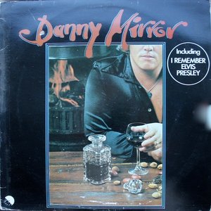 Danny Mirror