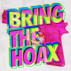 Bring the Hoax - EP