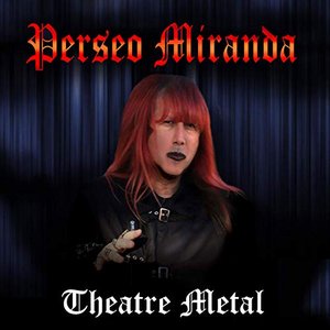 Theatre Metal