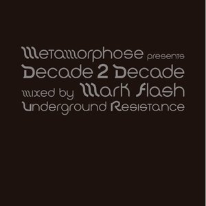 Metamorphose 2010 Presents Decade 2 Decade