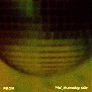 Wait for Something Better - EP