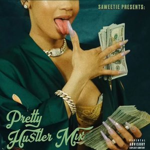 PRETTY HU$TLER MIX
