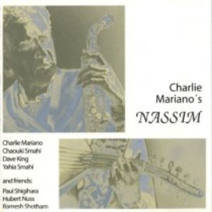 Charlie Mariano'S Nassim