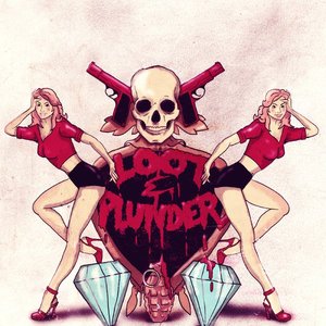 Image for 'Loot & Plunder Djs'