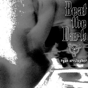 Beat the Dark EP