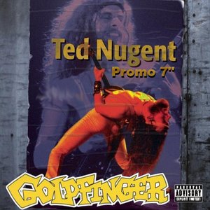 Ted Nugent Promo 7"