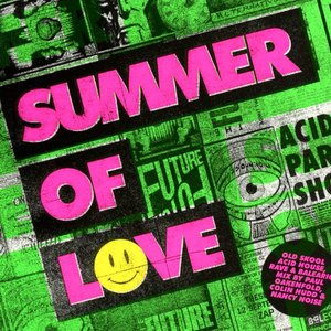 Summer of Love - Old Skool Acid House, Rave & Balearic Mix by Paul Oakenfold, Colin Hudd & Nancy Noise