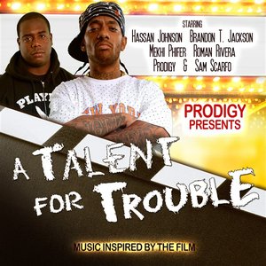 “Prodigy Presents  "A Talent for Trouble"”的封面