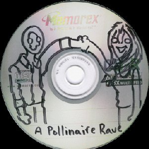 A Pollinaire Rave