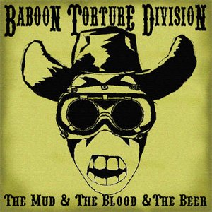 The Mud & The Blood & The Beer