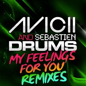 My Feelings For You - Remixes