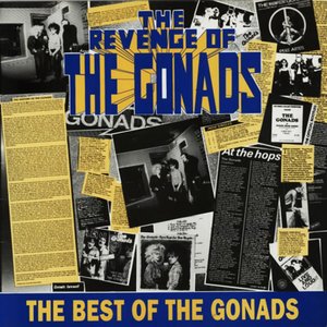 The Revenge Of The Gonads: The Best Of The Gonads [Explicit]