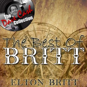 The Best Of Britt - [The Dave Cash Collection]