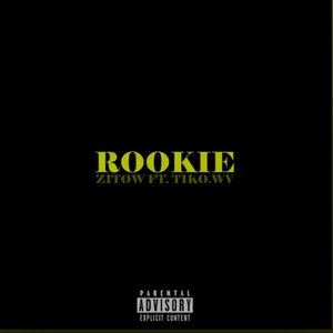 Rookie (feat. tiko.wv) - Single