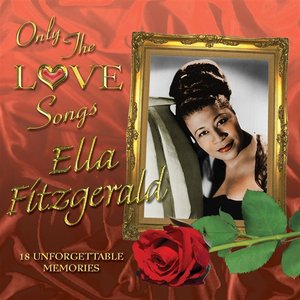 Only the Love Songs of Ella Fitzgerald