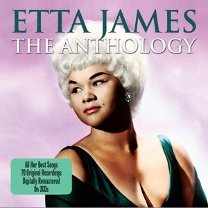 Etta James: The Anthology
