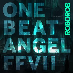 ONE BEAT ANGEL FFVII