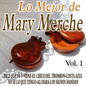 Lo mejor De Mary Merche Vol.1