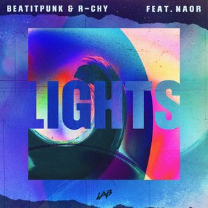 Lights (feat. NAOR)