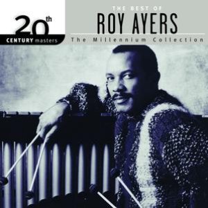 20th Century Masters: The Millennium Collection: Best Of Roy Ayers