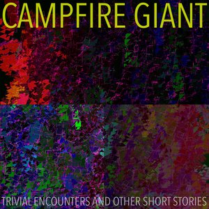 Trivial Encounters and Other Short Stories