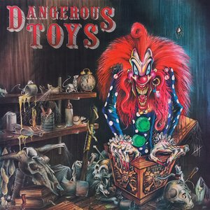 “Dangerous Toys”的封面