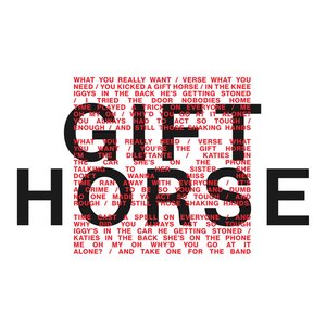 Gift Horse b/w I Was On Time