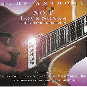 No.1 Love Songs : The Guitar Collection