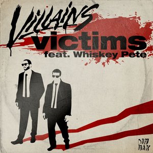 Villains feat. Whiskey Pete 的头像