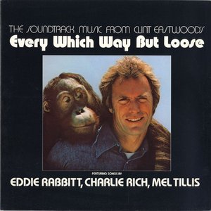 The Soundtrack Music From Clint Eastwood's Every Which Way But Loose