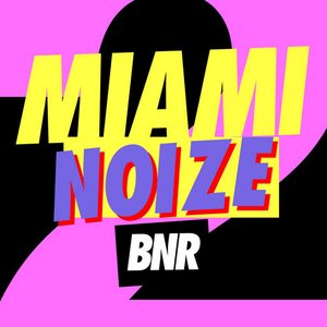 MIAMI NOIZE 2011
