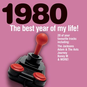 The Best Year Of My Life: 1980