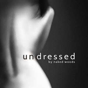 Undressed