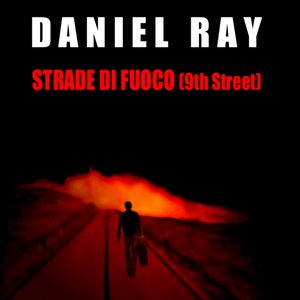 Strade Di Fuoco 9th Street