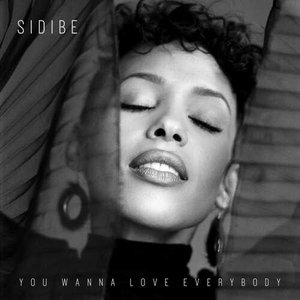 You Wanna Love Everybody - Single