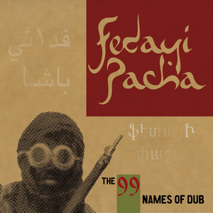 The 99 Names of Dub cover