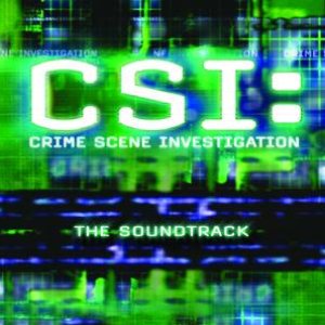 CSI: Crime Scene Investigation The Soundtrack