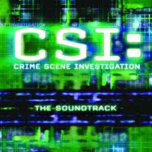 Image for 'CSI: Crime Scene Investigation The Soundtrack'